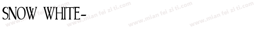 Snow White字体转换